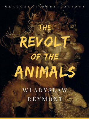 cover image of The Revolt of the Animals